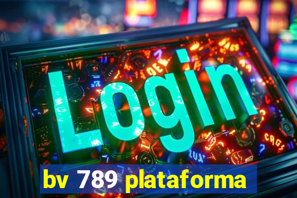 bv 789 plataforma